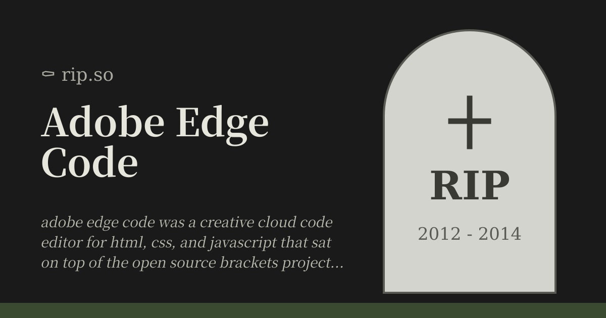 Adobe Edge Code (2012 - 2014) :: rip.so