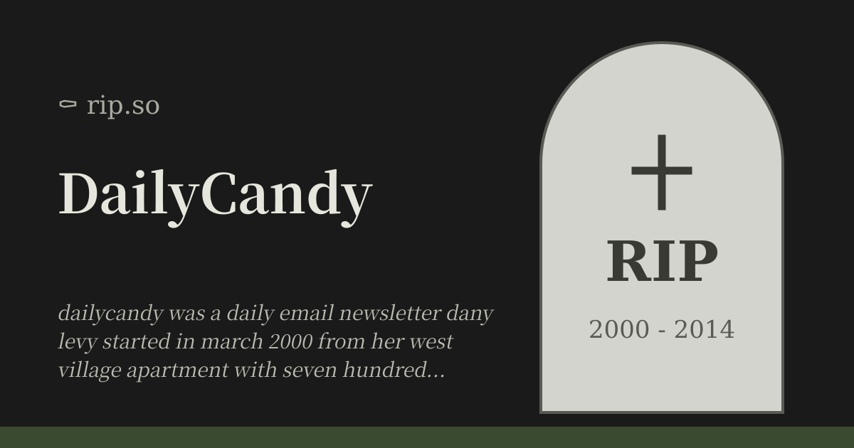 Dailycandy Newsletter DailyCandy (2000 - 2014) :: rip.so