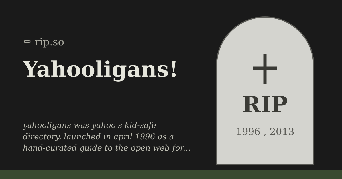 Yahooligans! (1996 - 2013) :: rip.so
